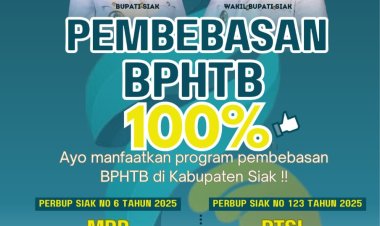 Pemkab Siak Gratiskan 100 Persen BPHTB bagi Masyarakat Berpenghasilan Rendah