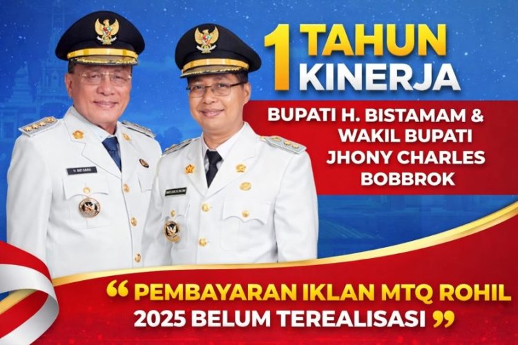 Iklan MTQ Rohil 2025 Belum Dibayar, Jadi Sorotan di 1 Tahun Kepemimpinan Bistamam–Jhony Charles