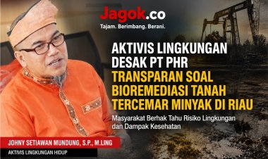 Aktivis Lingkungan Desak PT PHR Transparan soal Bioremediasi Tanah Tercemar Minyak di Riau