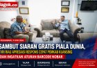 Pemkab Kuansing Gerak Cepat, TVRI Ingatkan Aturan Nobar Piala Dunia