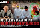 Empat Tahun Jadi Buronan, DPO Kasus Pencurian Polres Tanah Datar Belum Diamankan