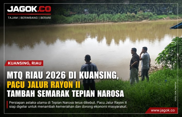MTQ Riau 2026 di Kuansing Siap Digelar, Pacu Jalur Rayon II Tambah Daya Tarik Wisata
