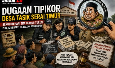 10 Hari Tim Audit Tipikor Turun ke Desa Tasik Serai Timur, Publik Menunggu Kejelasan Dugaan Korupsi Dana Desa