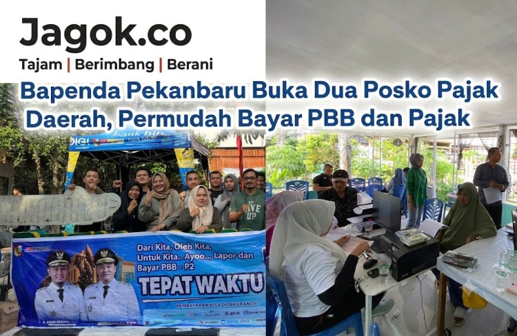 Bapenda Pekanbaru Buka Dua Posko Pajak Daerah, Permudah Bayar PBB dan Pajak